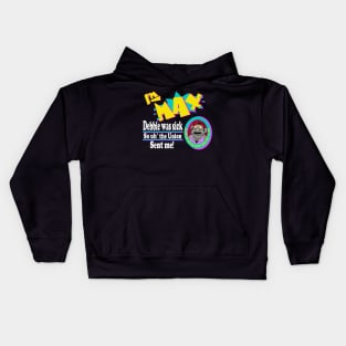 Max From the Union Kids Hoodie